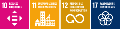 10 REDUCED INEQUALITIES, 11 SUSTAINABLE CITIES AND COMMUNITIES, 12 RESPONSIBLE CONSUMPTION AND PRODUCTION, 17 PARTNERSHIPS FOR THE GOALS