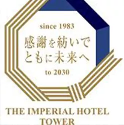 since 1983 感謝を紡いでともに未来へ to 2030 THE IMPERIAL HOTEL TOWER